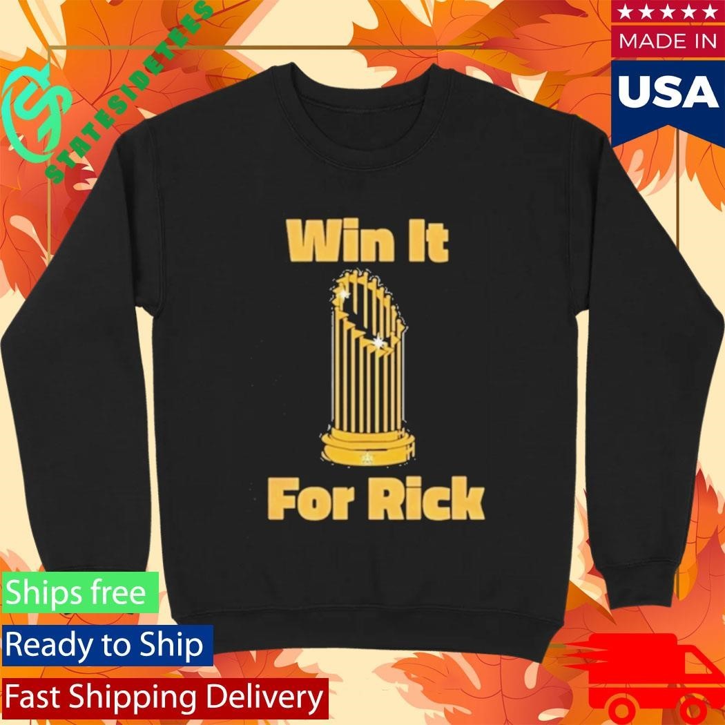 Win It For Rick Shirt Unisex , , , Long Sleeve Tee
