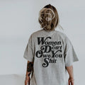 Don'T Owe You Shit Shirt Rights Shirt Pro Choice Shirt Feminist Shirt Roe V Wade Shirt Equal Rights Shirt Feminist T-Shirts