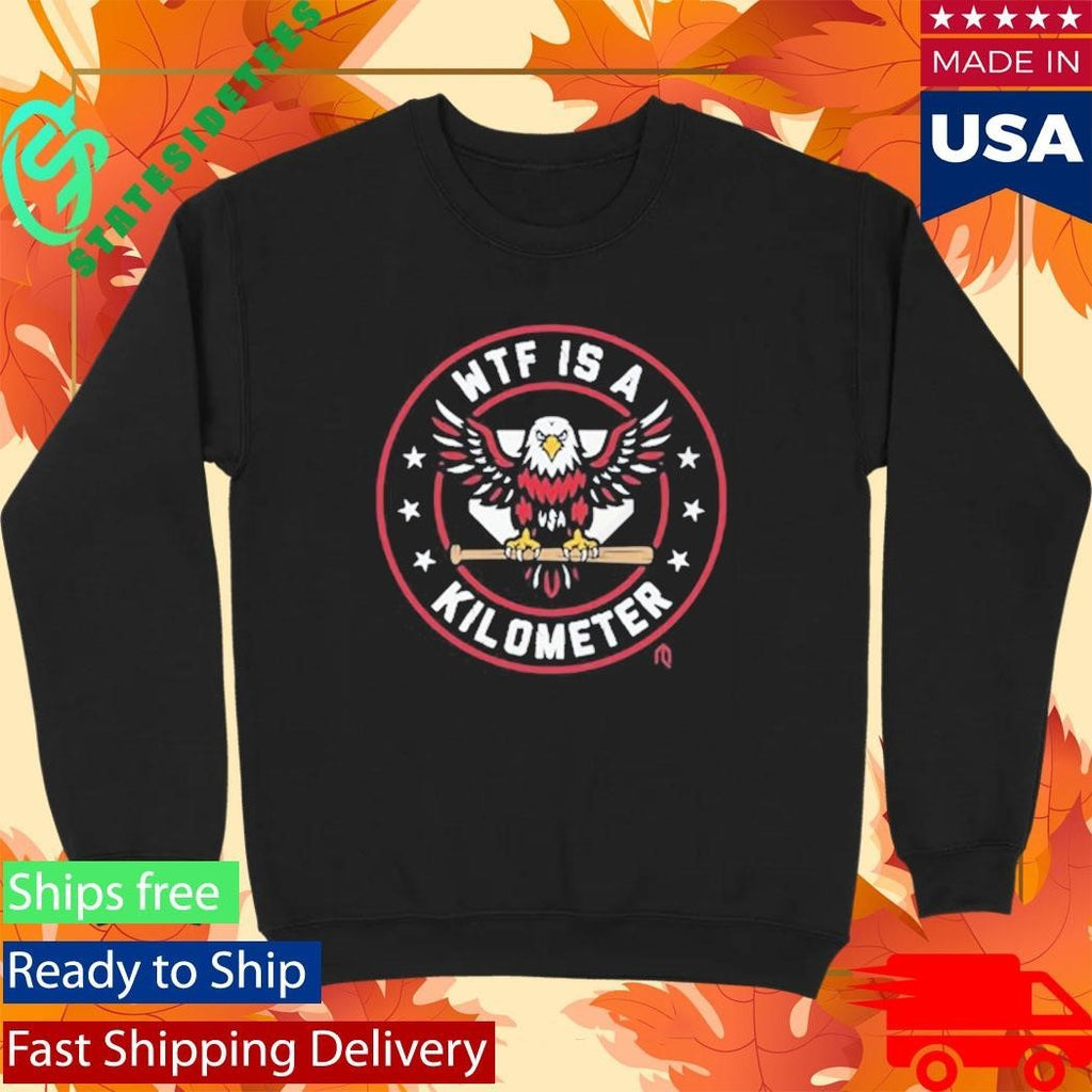 Wtf Is A Kilometer Shirt Unisex , , , Long Sleeve Tee