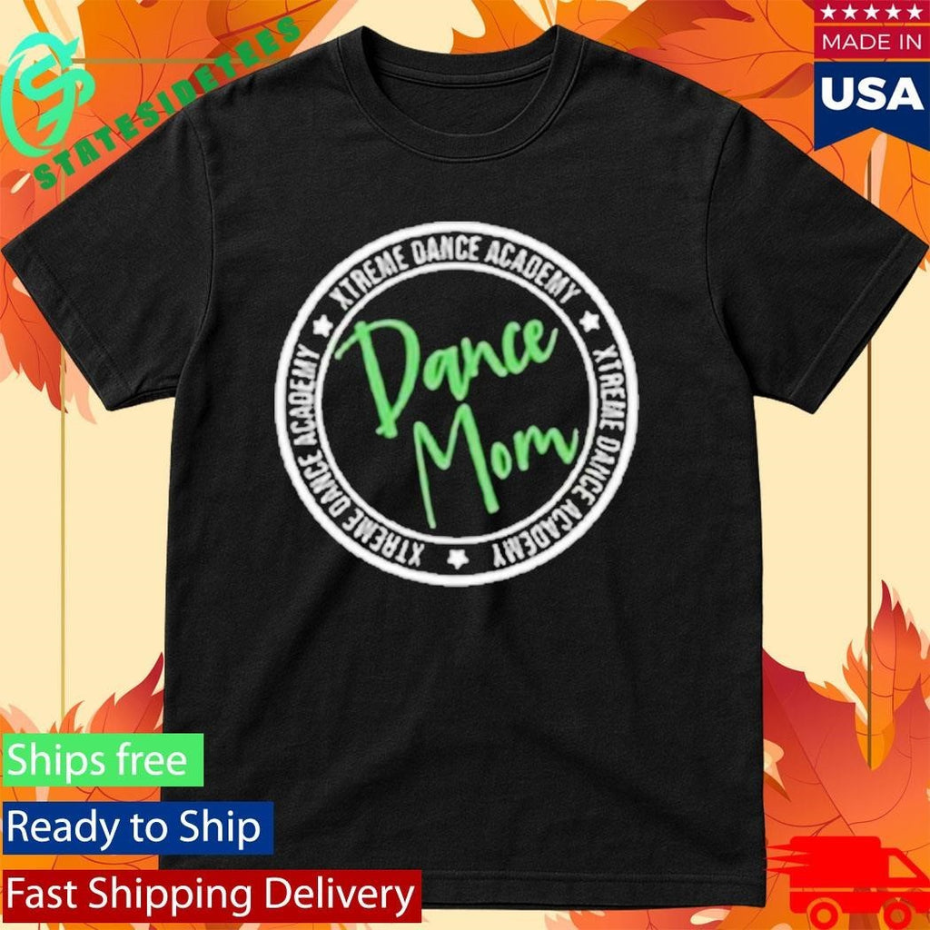 Xtreme Dance Academy Dance Mom Shirt Unisex , , , Long Sleeve Tee
