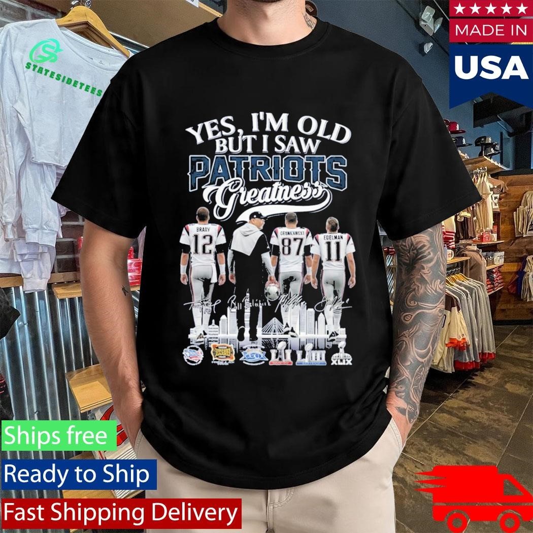 Yes I’m Old But I Saw Patriots Greatness Signature Shirt Unisex , , , Long Sleeve Tee