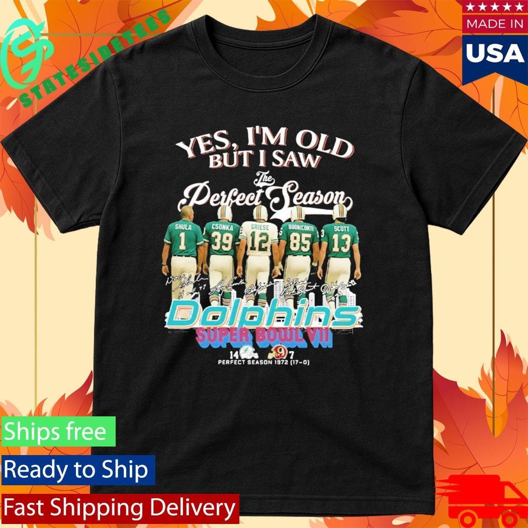 Yes I’m Old But I Saw The Perfect Season Dolphins Shirt Unisex , , , Long Sleeve Tee