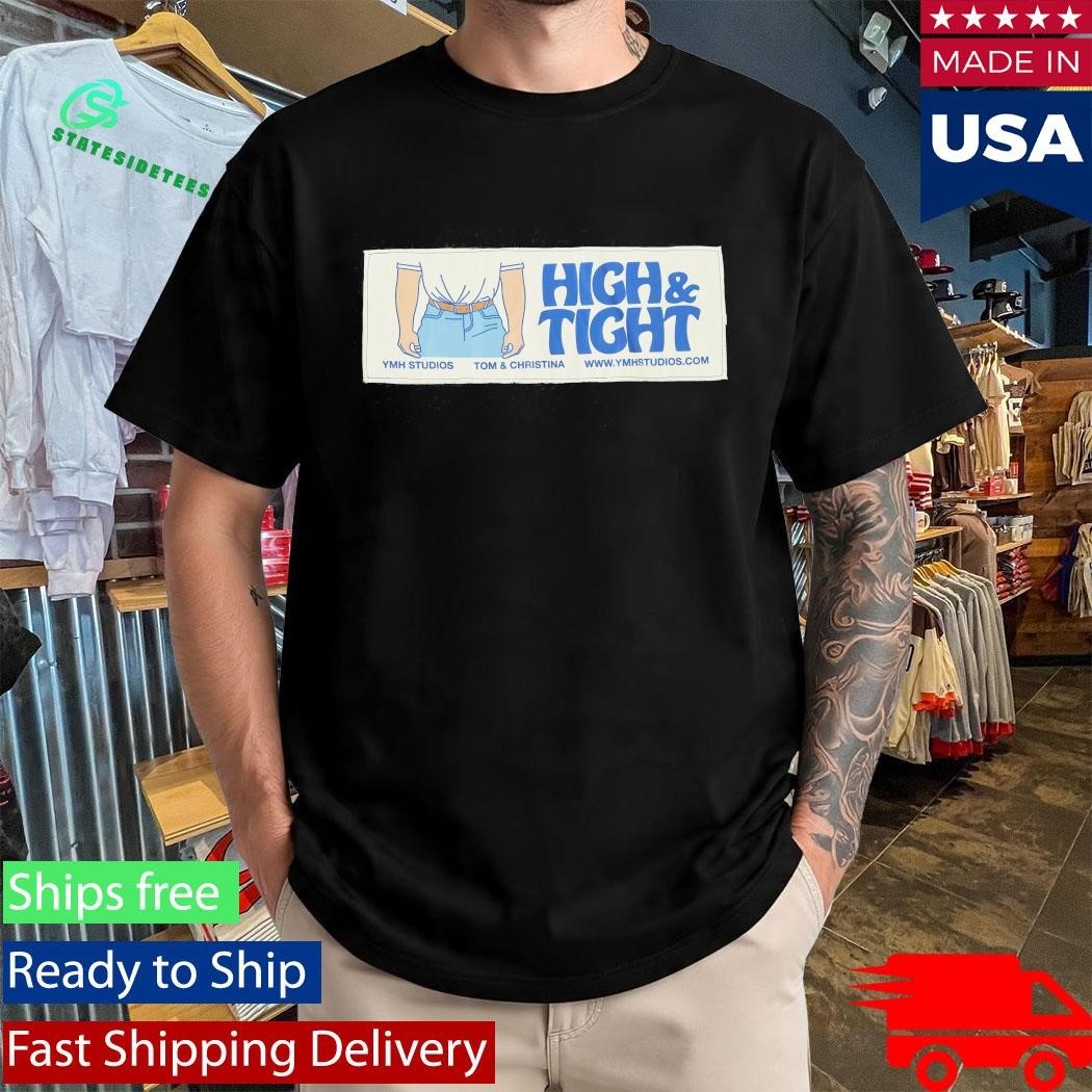 Ymh Studios High & Tight Shirt Unisex , , , Long Sleeve Tee