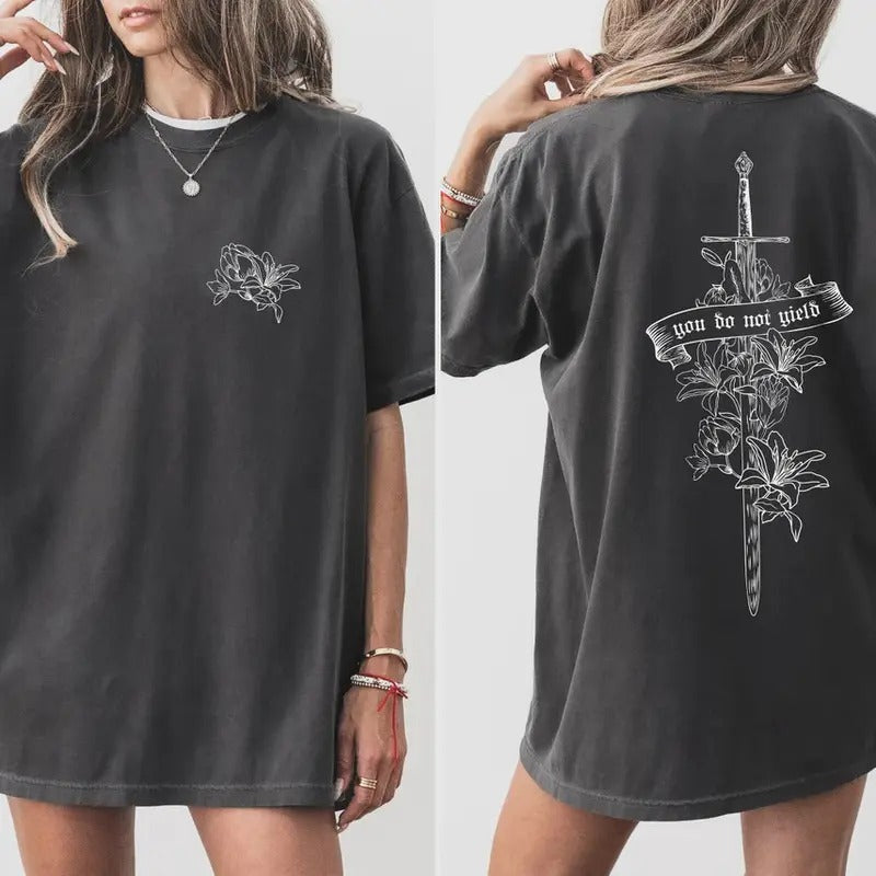 You Do Not Yield TOG Inspired Bookish Booktok Shirt Fantasy Reading Book Lover Top Womenswear Underwear Lady T-Shirts