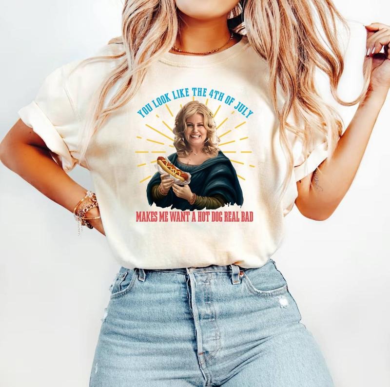 You Like 4th July Makes Me Want Hot Dog Real Bad Shirt Funny 4th July Shirt T-Shirts