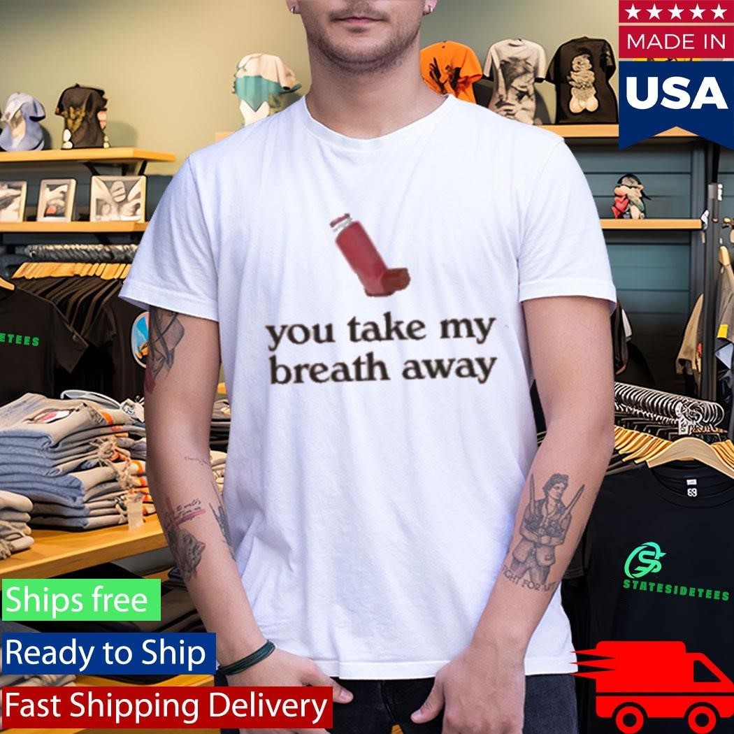 You Take My Breath Away Valentine’s Unisex , , , Long Sleeve Tee