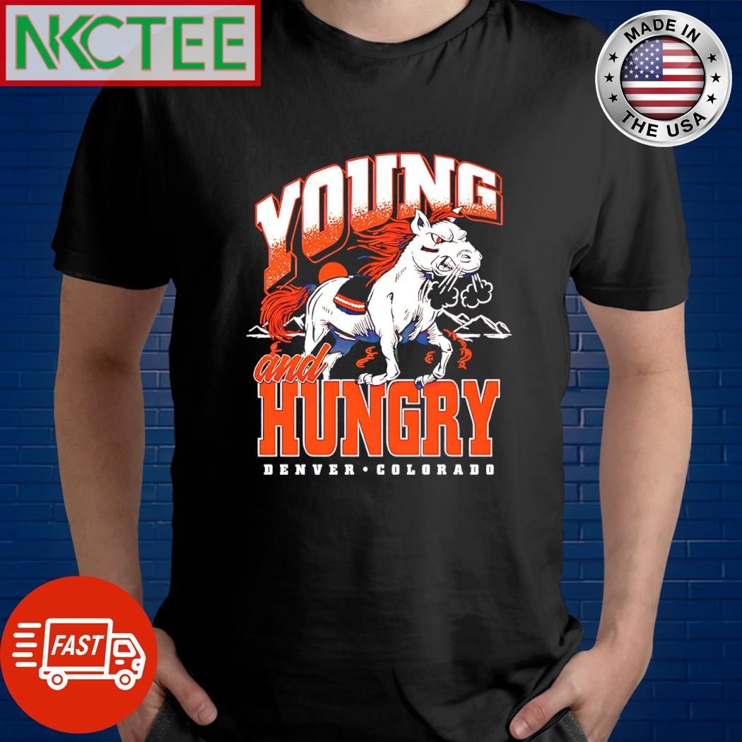 Young And Hungry Denver Colorado horse shirt Unisex , , , Long Sleeve Tee