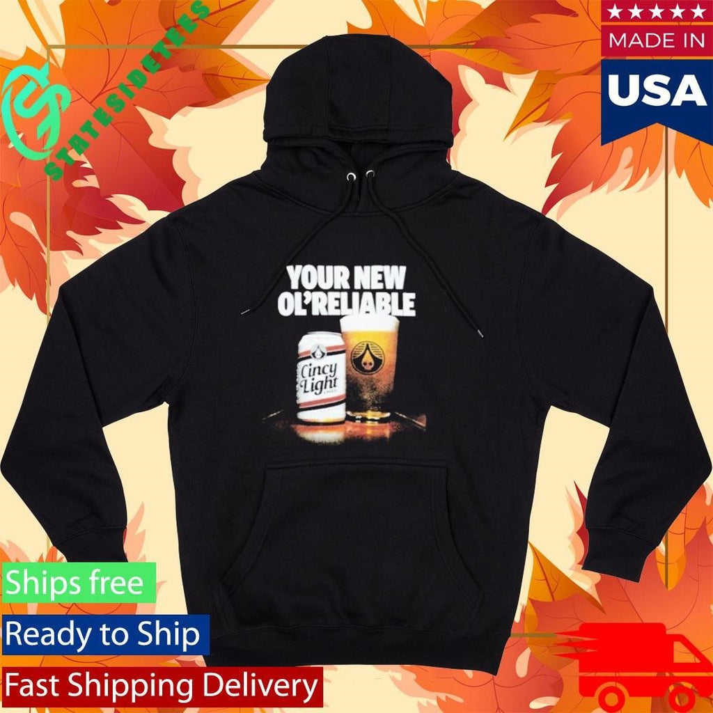 Your New Ol Reliable Cincy Light Ol’ Reliable Shirt Unisex , , , Long Sleeve Tee