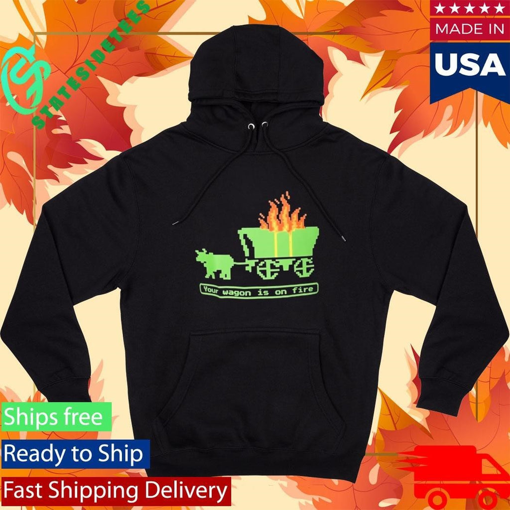 Your Wagon Is On Fire Retro Gaming Shirt Unisex , , , Long Sleeve Tee