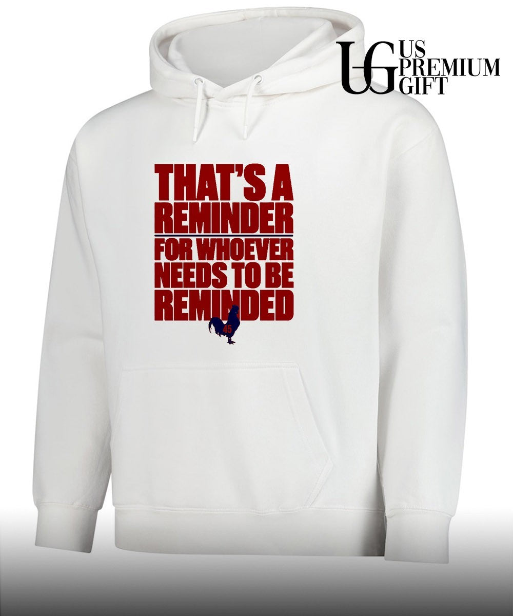 Zack Wheeler That’s A Reminder For Whoever Needs To Be Reminded shirt