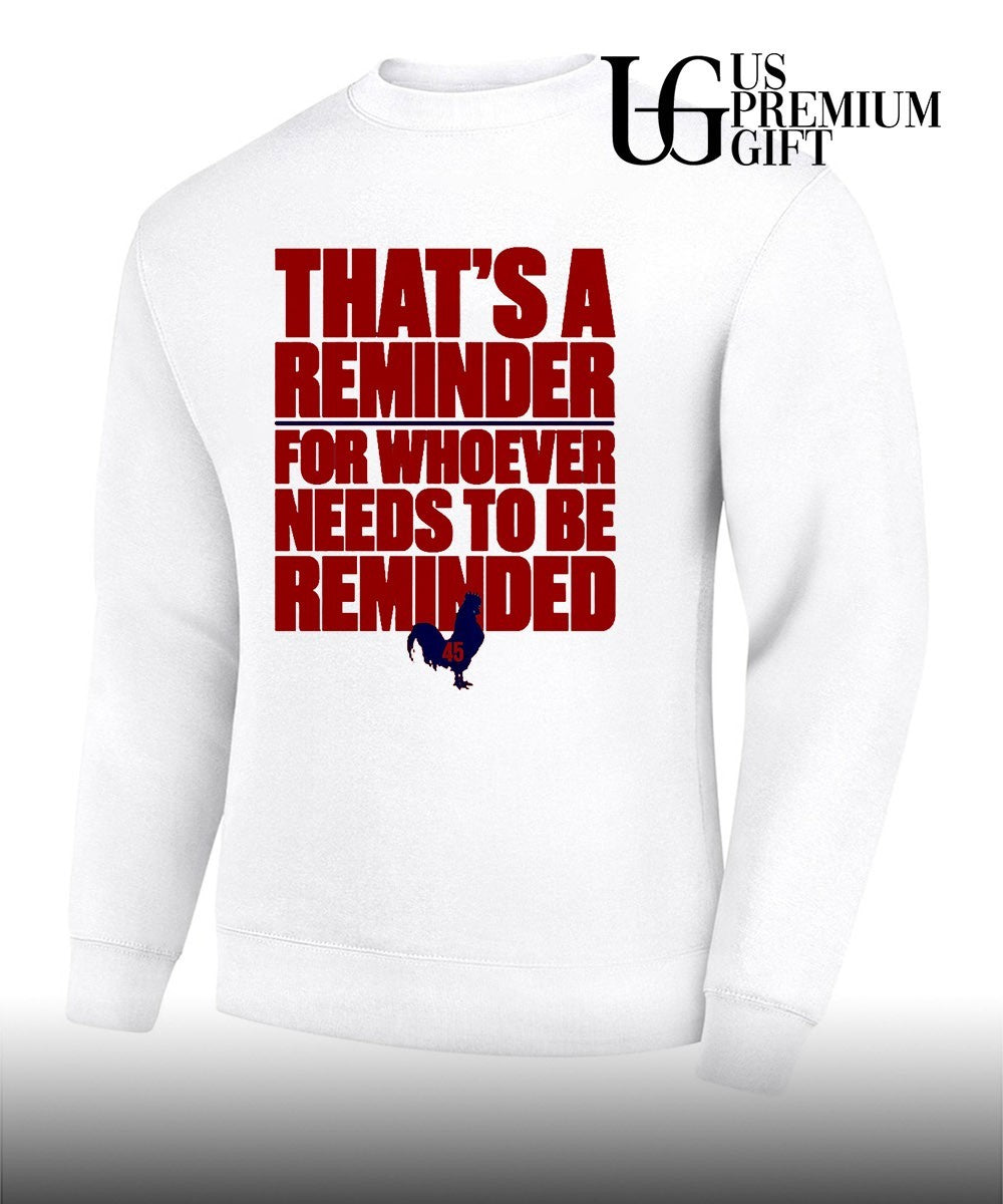 Zack Wheeler That’s A Reminder For Whoever Needs To Be Reminded shirt