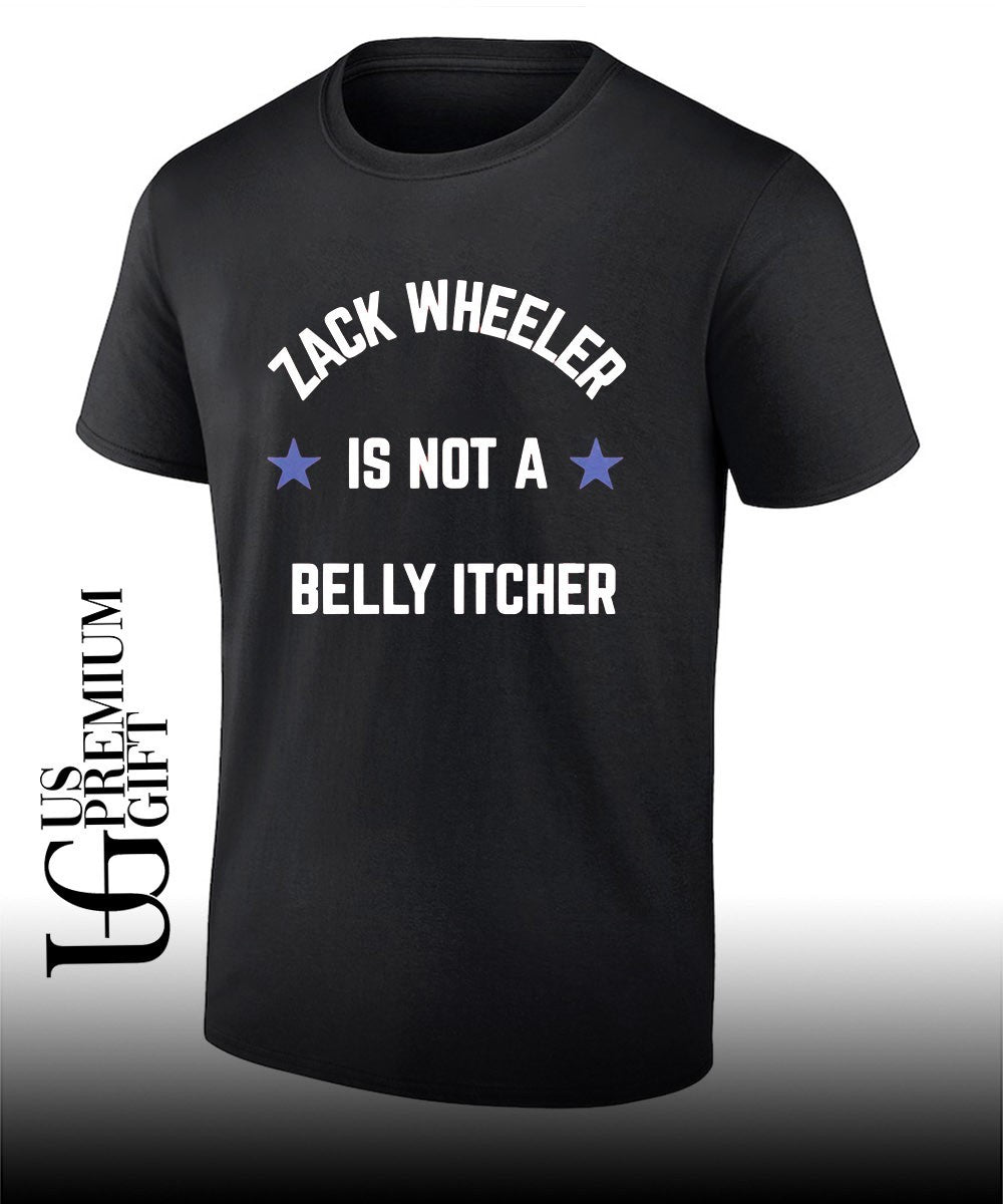 Zack Wheeler is not a Belly Itcher shirt