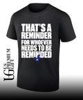 Zack Wheeler wearing That’s A Reminder For Whoever Needs To Be Reminded shirt