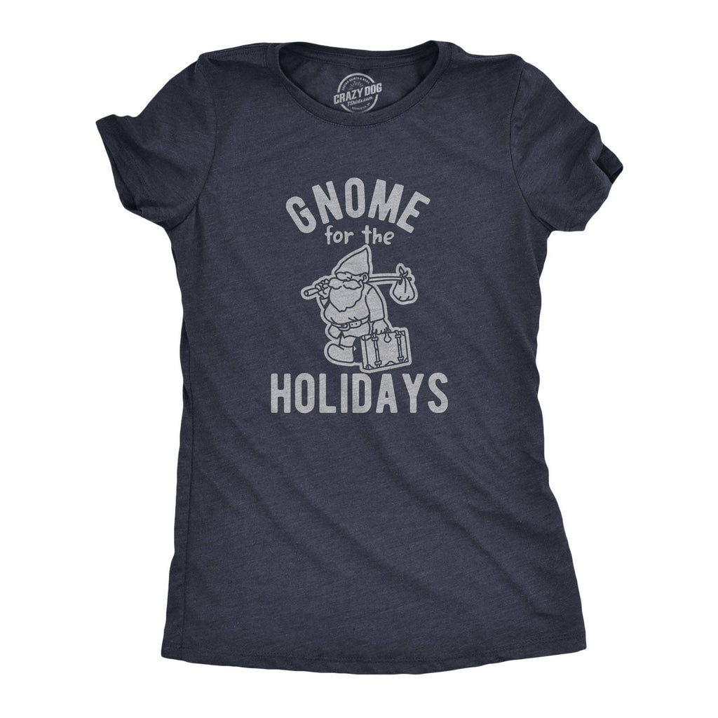 Gnome For the Holidays Women's T Shirt