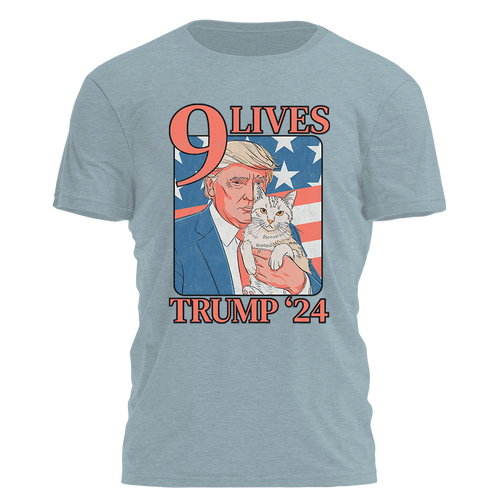 9 Lives - Trump 24 Tee - 2986