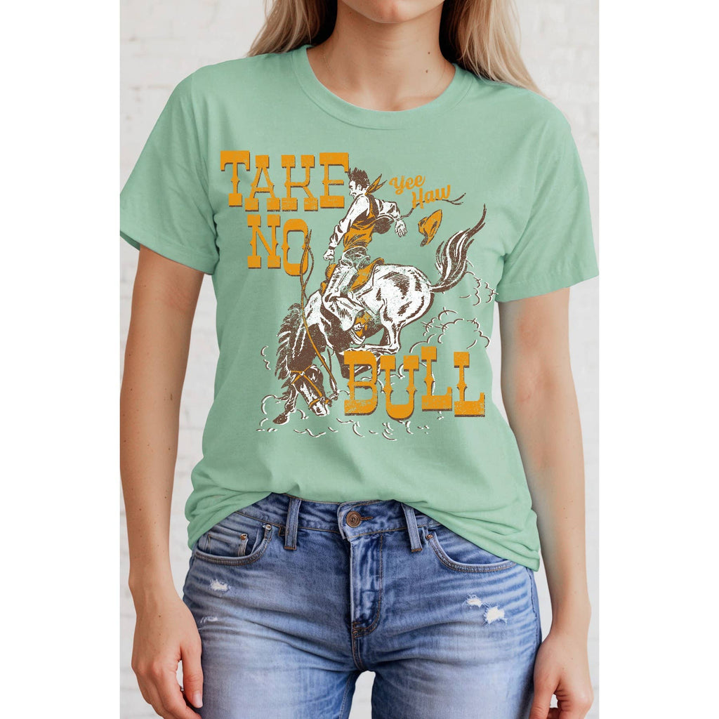 Take No Bull Short Sleeve Tee