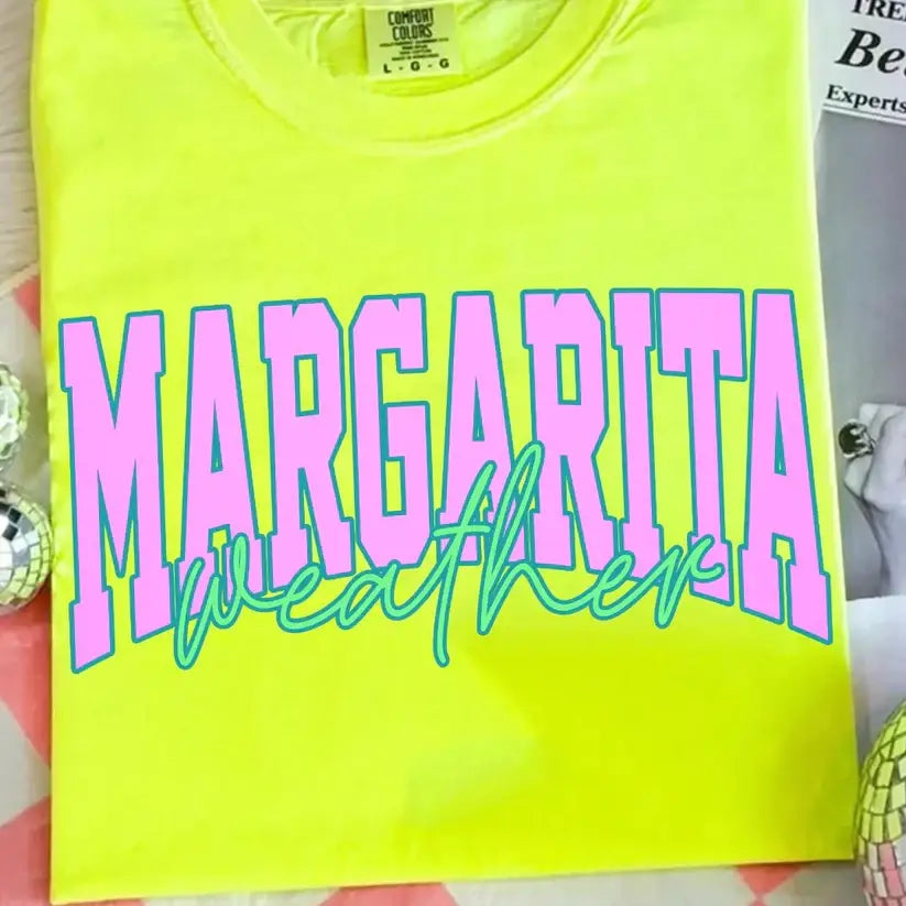 Margarita Weather Comfort Colors T-Shirt