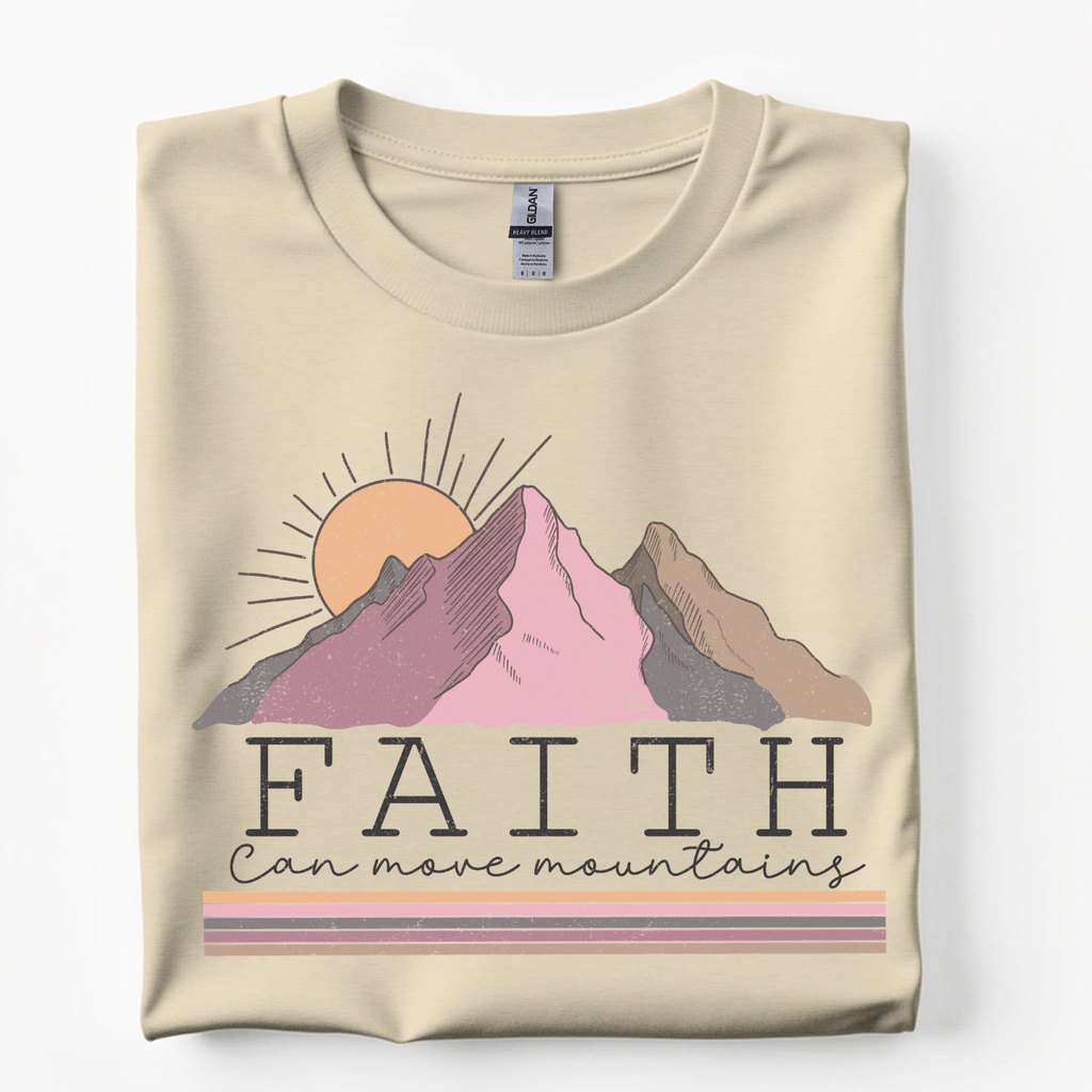 Faith Can Move Mountains T-Shirt