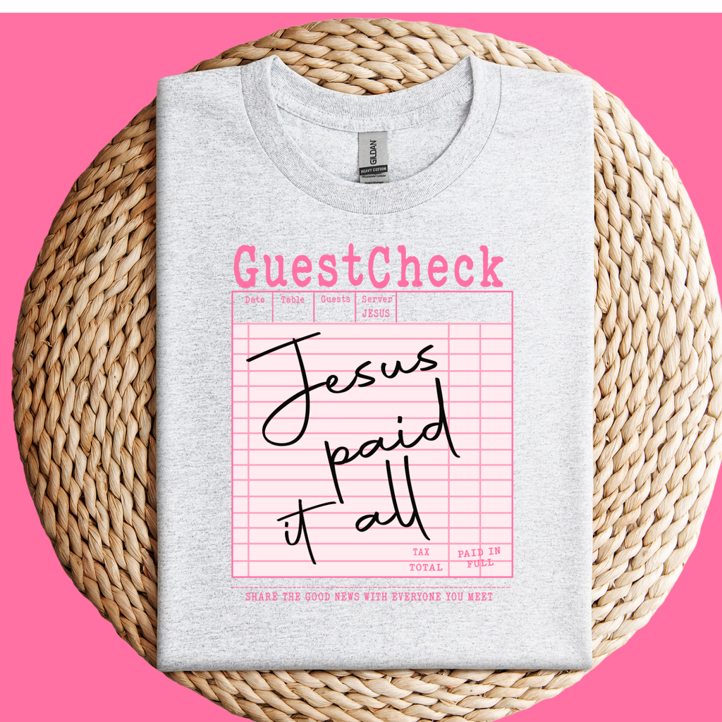 Jesus Paid in Full Shirt
