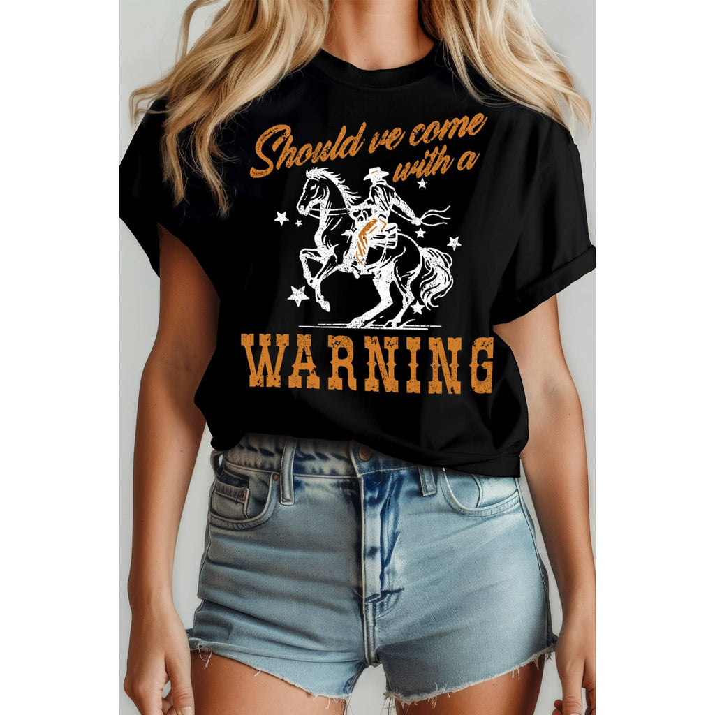 Should We Come with A Warning - Short Sleeve Tee