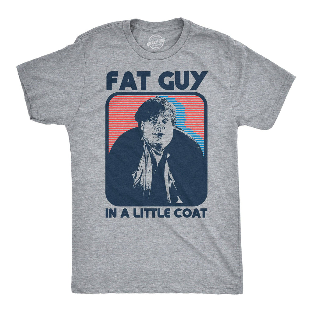 Fat Guy in A Little Coat Men's T Shirt