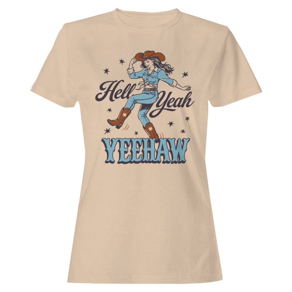 Hell Yeah Yeehaw Cowgirl Women's T-Shirt Natural