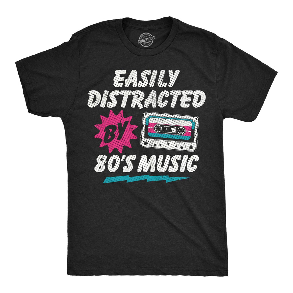 Easily Distracted By 80s Music Men's T Shirt