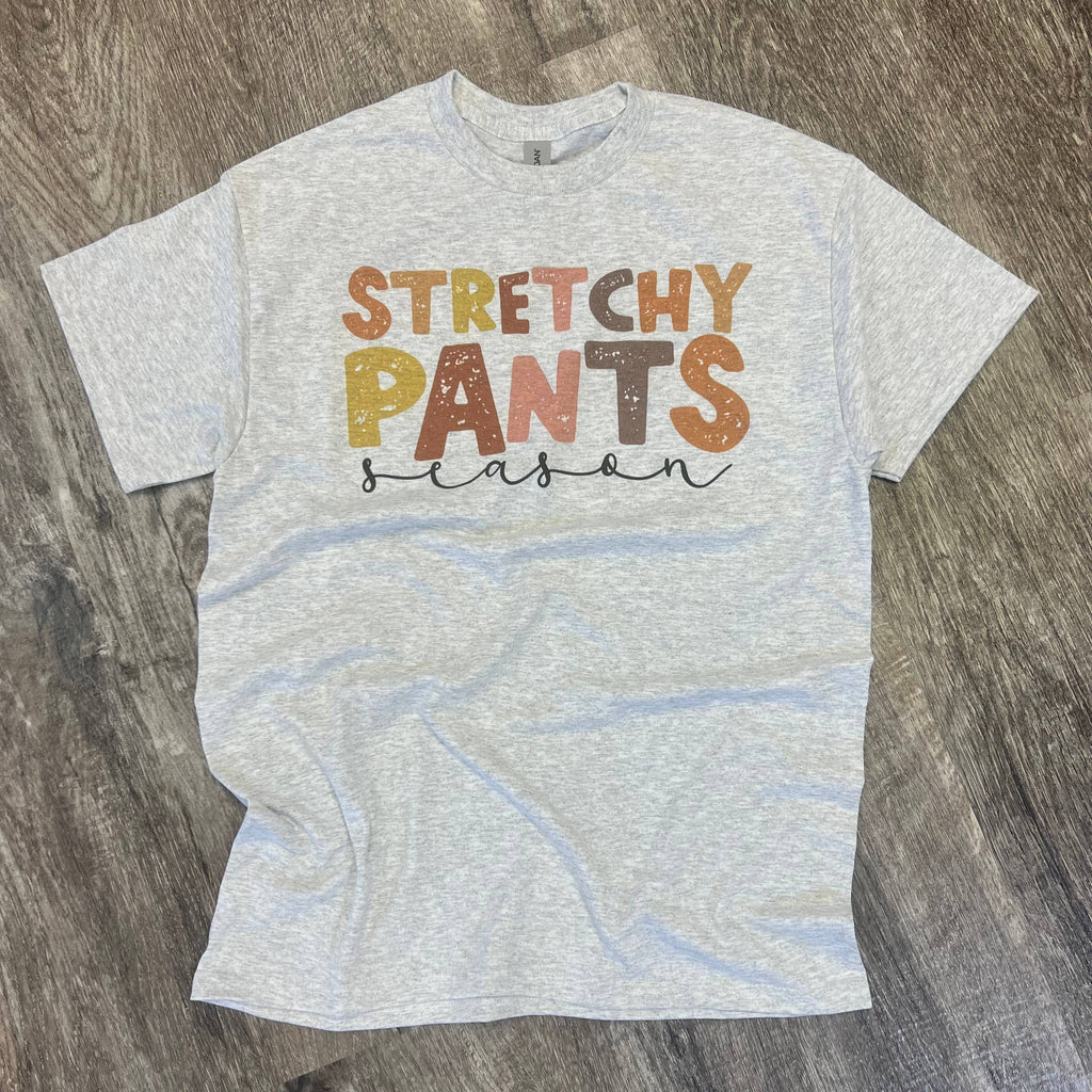 Stretchy Pants Season On Ash Gray Tee