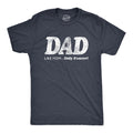 Dad Like Mom Only Funnier T-Shirts