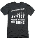 Dangerous Charms  Easily Distracted By Pretty Women And Guns Tee T-Shirt