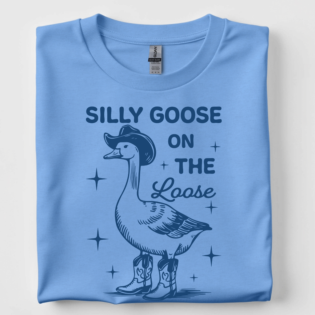 Silly Goose On the Loose Tshirt
