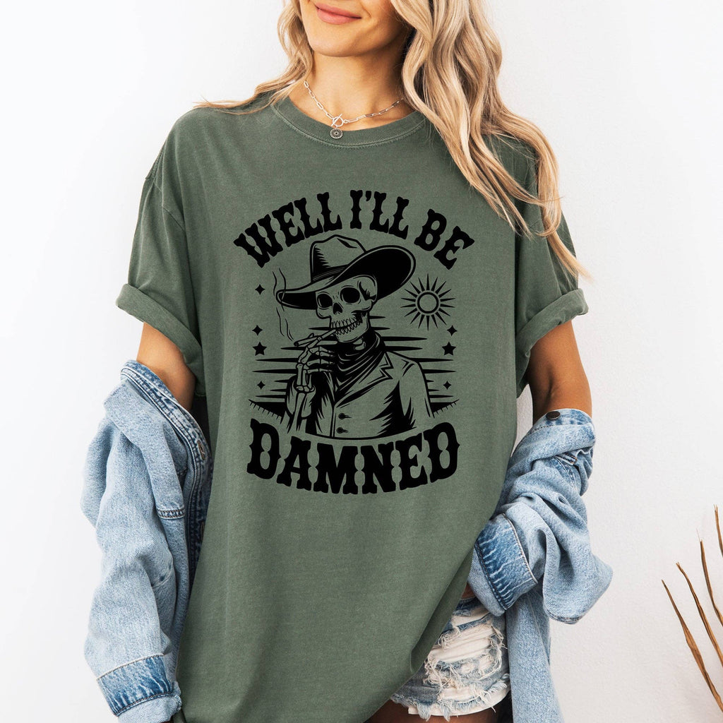 Well I'll Be Damned, Halloween, Comfort Colors T-Shirt