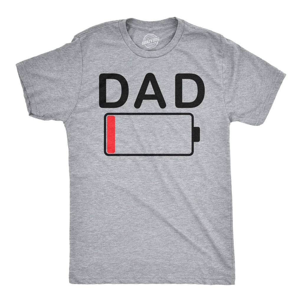 Dad Battery Low Men's T Shirt
