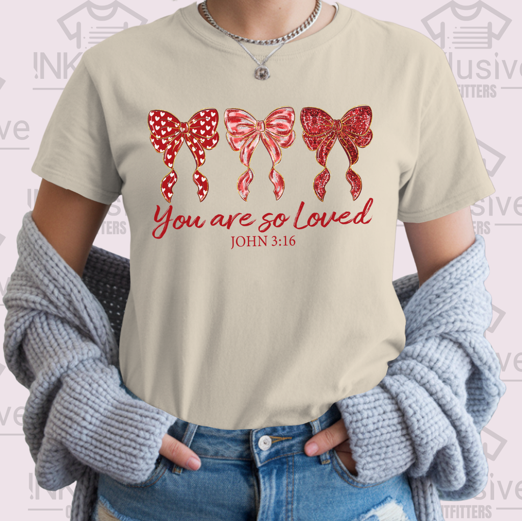 You Are So Loved John 3:16 - T-Shirt Gildan Softstyle