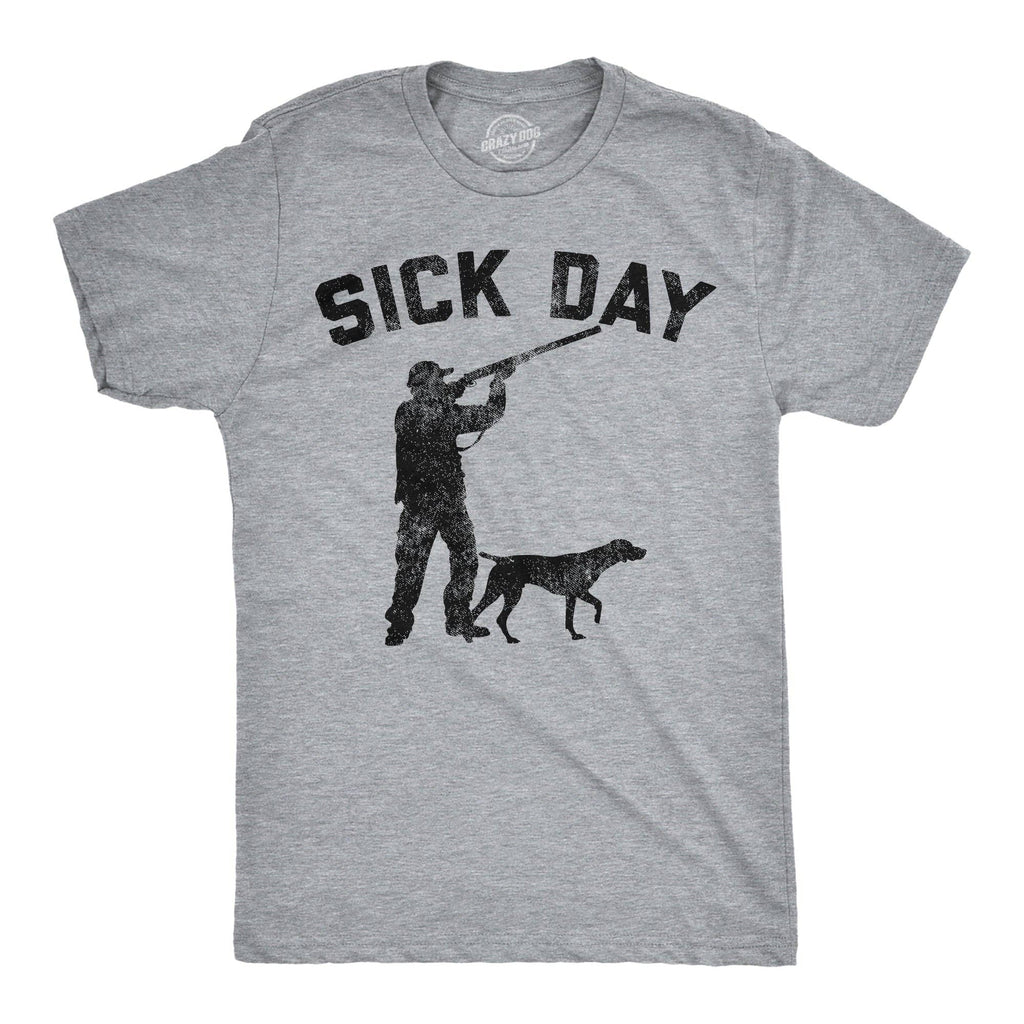 Sick Day Hunting Men's T Shirt