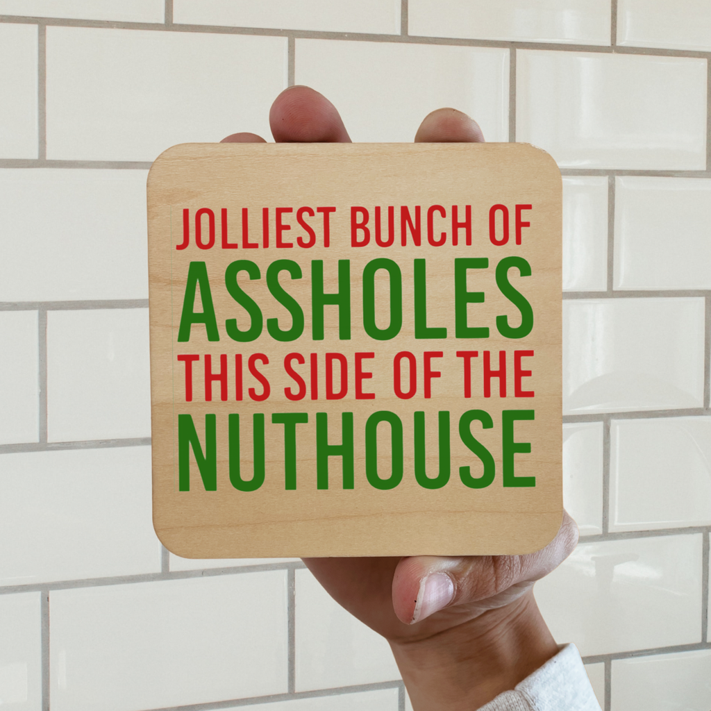 Jolliest Bunch of Assholes Christmas Magnet/Drink Coaster