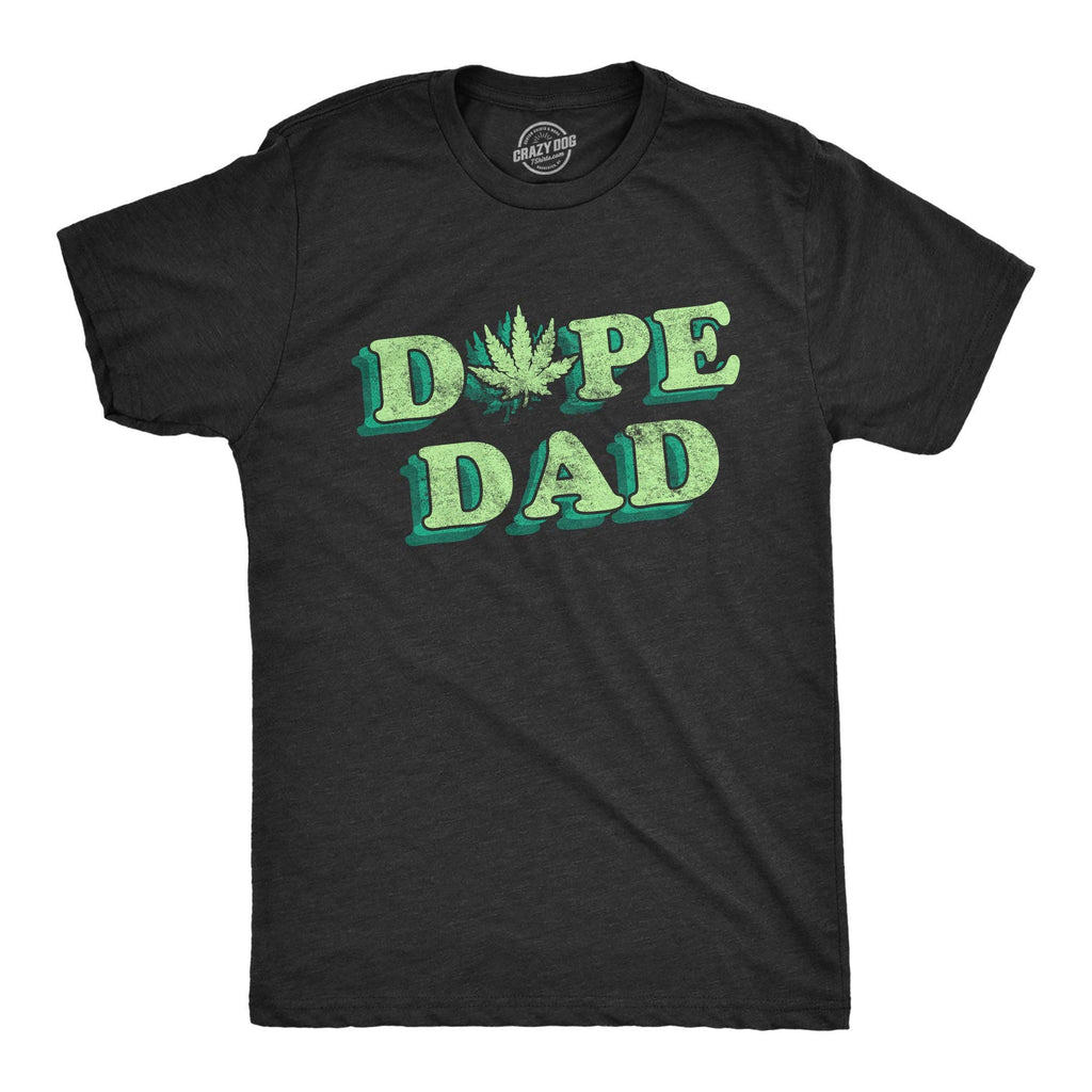 Dope Dad Men's T Shirt