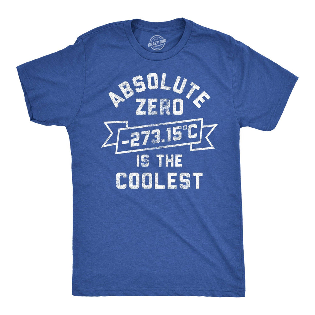 Absolute Zero Is the Coolest Men's T Shirt