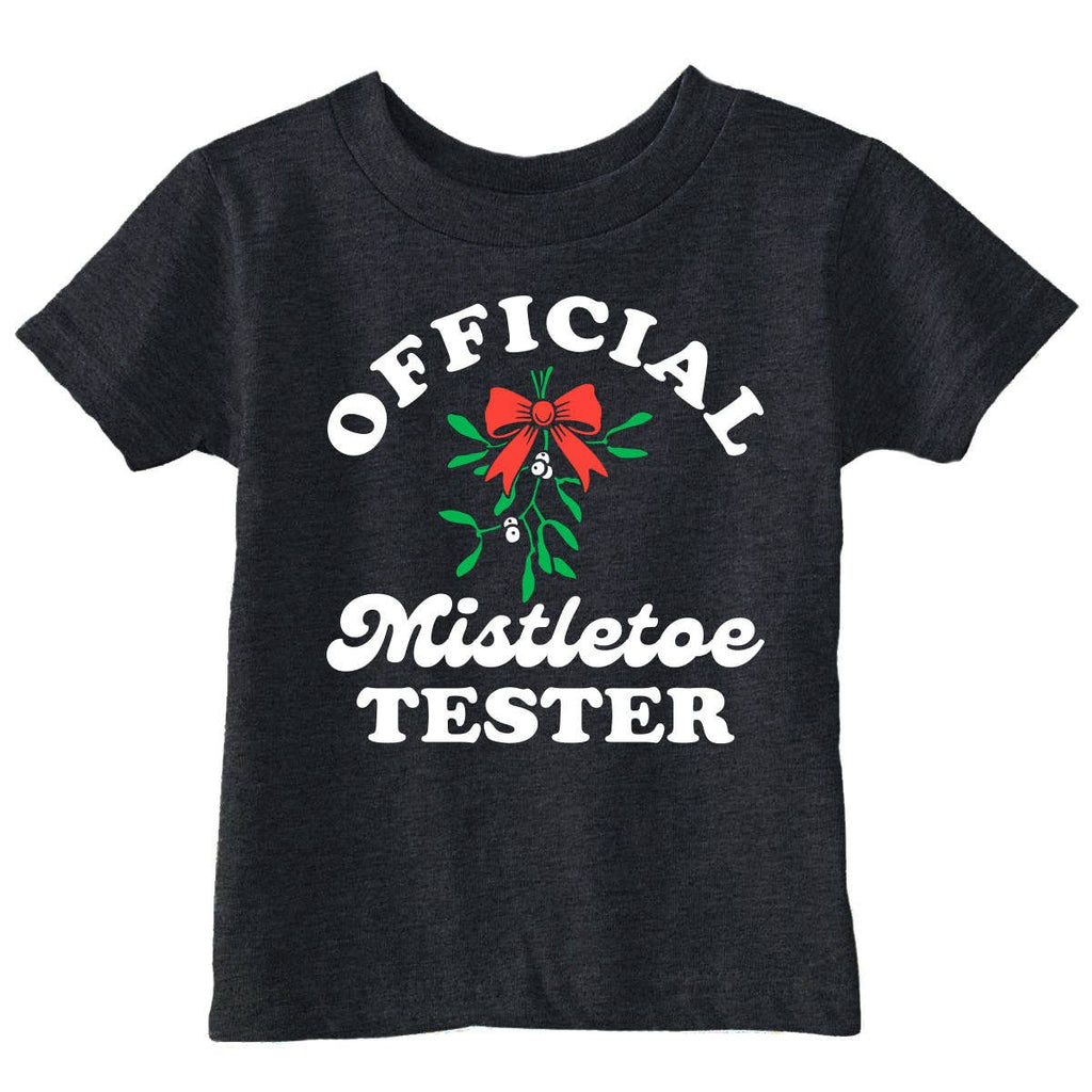 Official Mistletoe Tester Toddler T Shirt