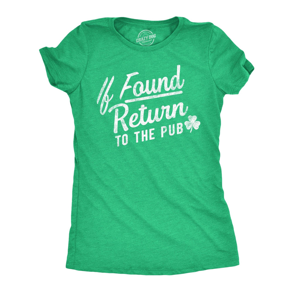 If Found Return To the Pub Women's T Shirt