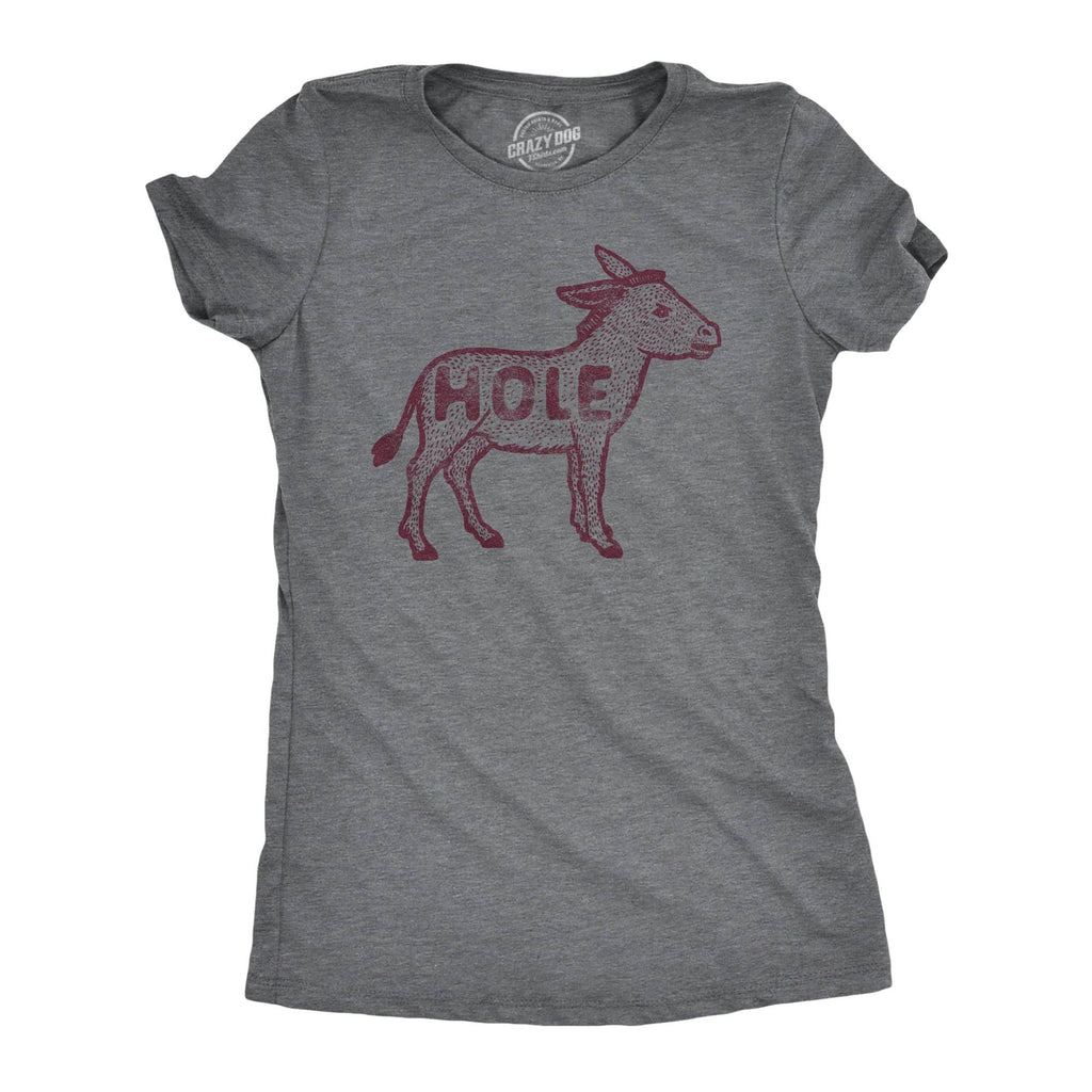 Asshole Donkey Women's T Shirt