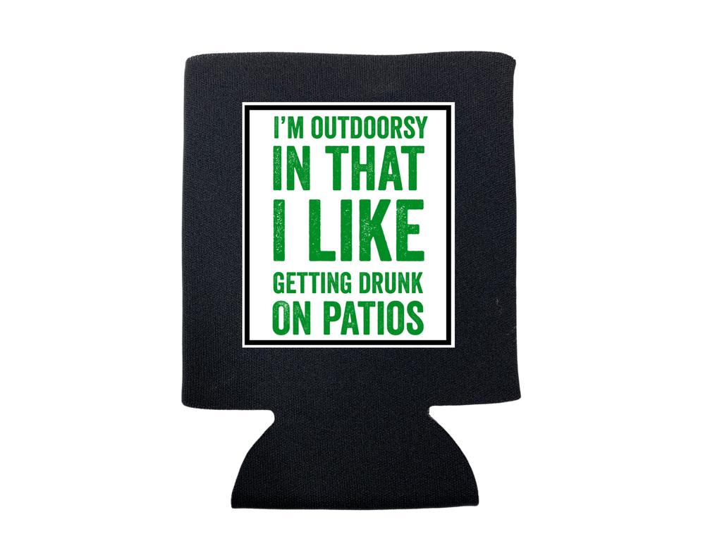 I'm Outdoorsy Koozie