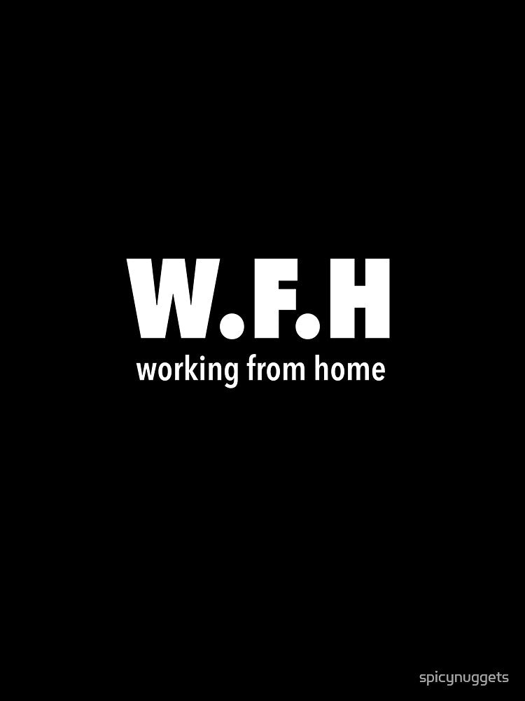 Working From Home by spicynuggets