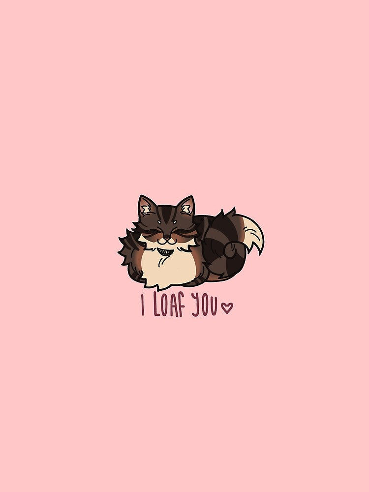 I LOAF YOU // BrownTabby by ZEMMACRAFT