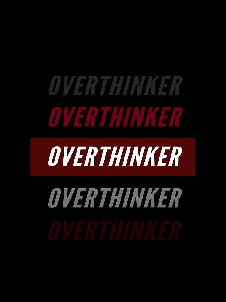 OVERTHINKER White T-Shirt by darkdarkness