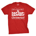 Hap Hap Happiest T-Shirts