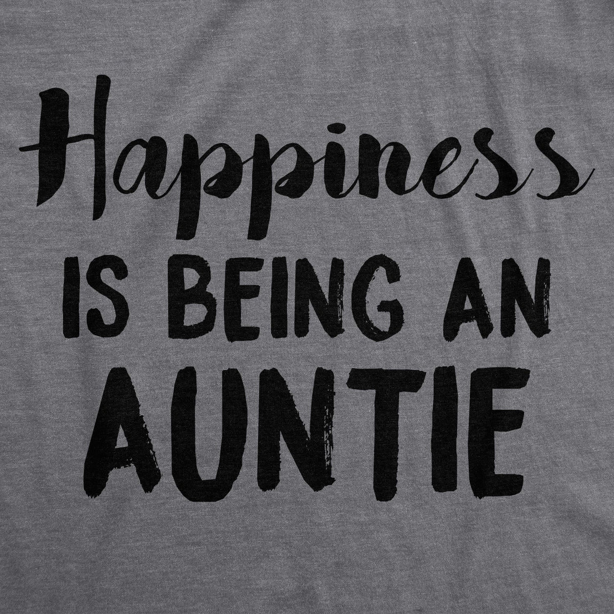Happiness Is Being Auntie T-Shirts