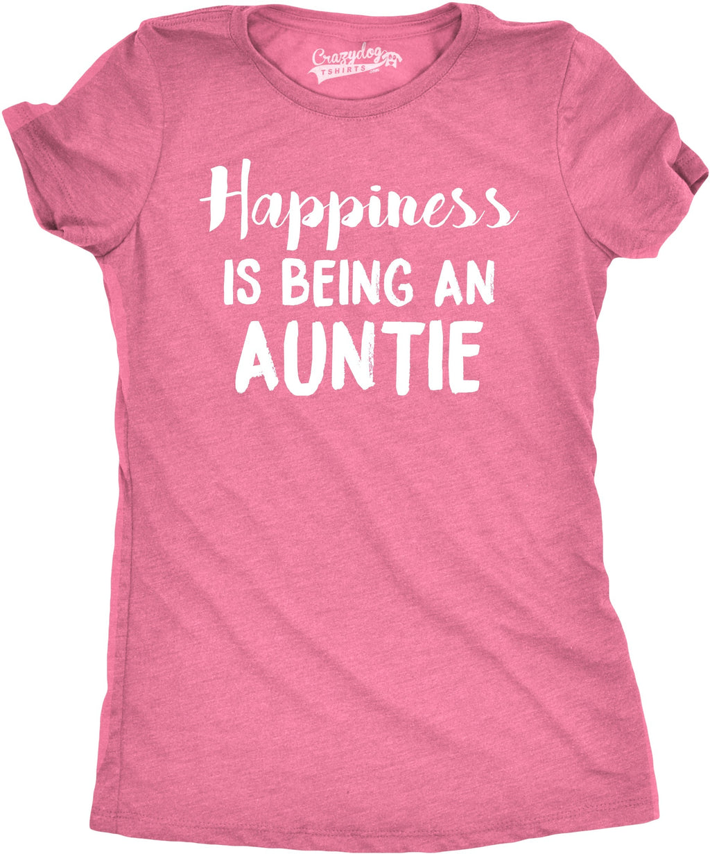 Happiness Is Being Auntie T-Shirts