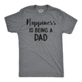 Happiness Is Being Dad T-Shirts
