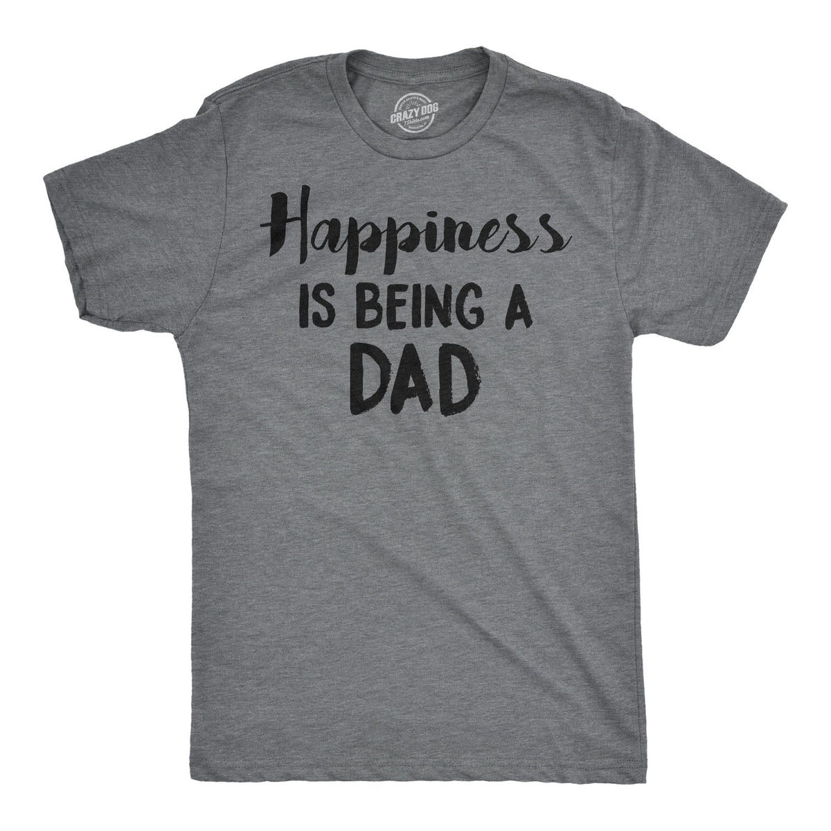 Happiness Is Being Dad T-Shirts